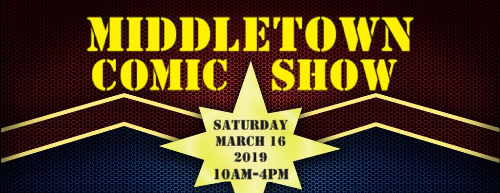 Middletown Comic Show&nbsp;2019