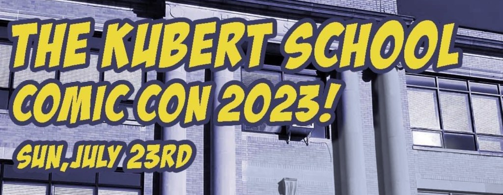 The Kubert School Comic Con (2023&nbsp;Debut)