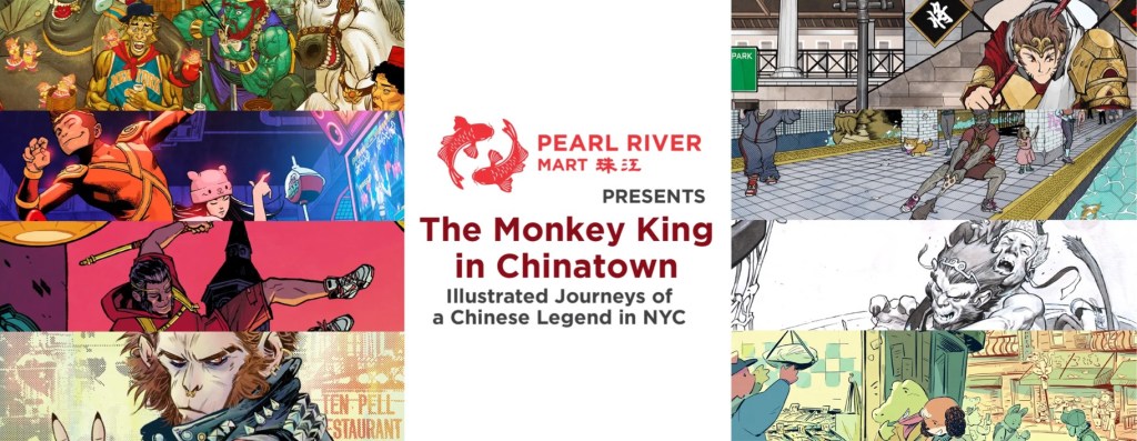 “The Monkey King In Chinatown” Exhibition (Pearl River&nbsp;Mart)