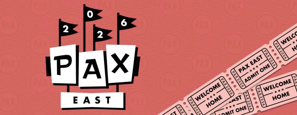 PAX East 2026