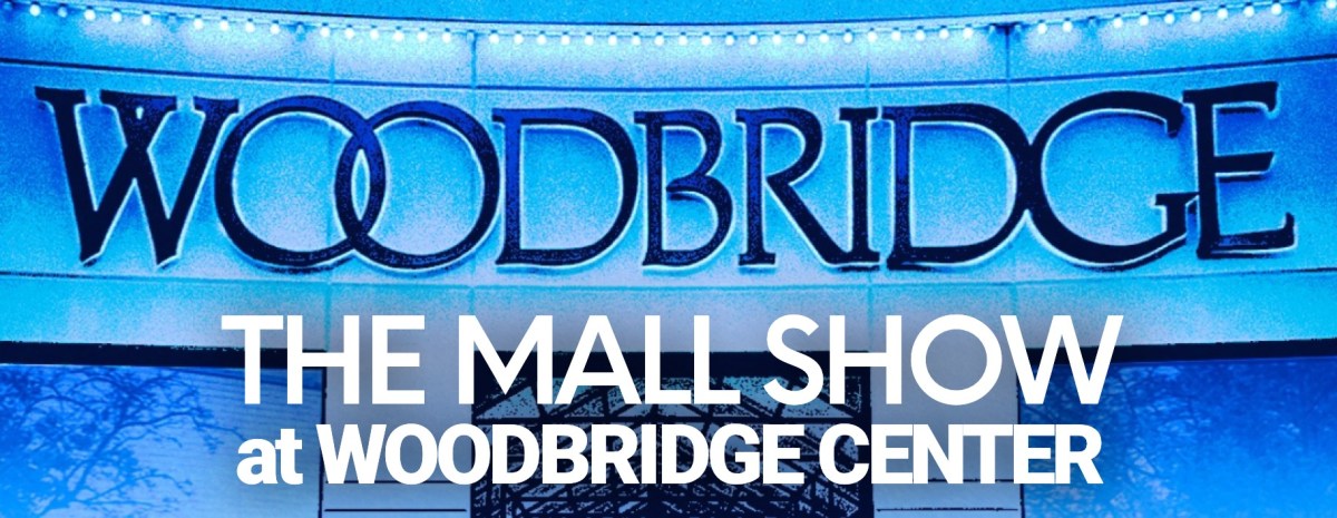 The Mall Show at Woodbridge Center&nbsp;2026